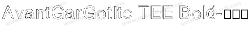 AvantGarGotItc TEE Bold字体转换